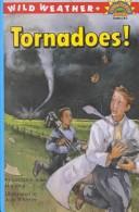 Cover of: Wild Weather Tornadoes