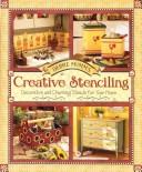 Cover of: Debbie Mumms Creative Stenciling