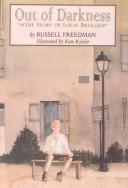 Cover of: Out of Darkness by Russell Freedman