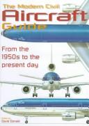 Cover of: The Modern Civil Aircraft Guide by David Donald