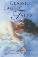Cover of: Classic Erotic Tales