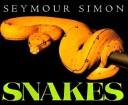 Snakes by Seymour Simon