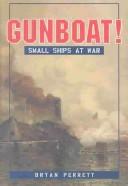Cover of: Gunboat: Small Ship at War