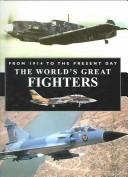 The Worlds Great Fighters by Robert Jackson