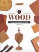 Cover of: Identifying Wood by Aidan Walker
