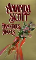 Cover of: Dangerous Angels by Amanda Scott
