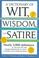 Cover of: Dictionary of Wit Wisdom And Satire