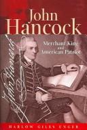 John Hancock by Harlow G. Unger