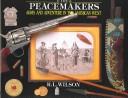 Cover of: Peacemakers by R. L. Wilson, R. L. Wilson