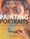 Cover of: Painting Portraits