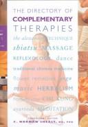 Cover of: The Directory of Complementary Therapies