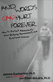 And words can hurt forever by James Garbarino, Ellen deLara