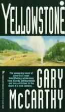 Cover of: Yellowstone by Gary McCarthy, Gary McCarthy