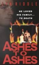 Cover of: Ashes to Ashed