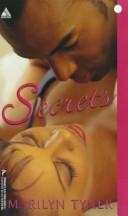 Cover of: Secrets by Marilyn Tyner