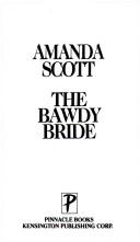The Bawdy Bride by Amanda Scott