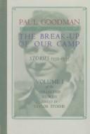 The break-up of our camp by Paul Goodman