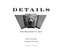 Cover of: Details: the architect's art