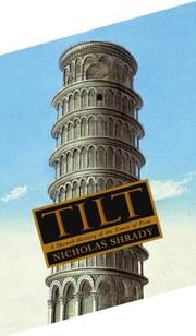 Cover of: Tilt:A Skewed History Of The Tower Of Pisa