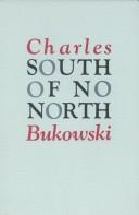 Cover of: South of no north: stories of the buried life.