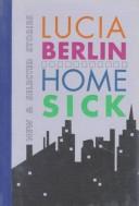 Cover of: Homesick: new & selected stories