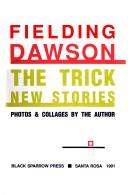 Cover of: The Trick by Fielding Dawson