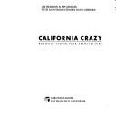 Cover of: California Crazy