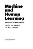 Cover of: Machine and Human Learning: Advances in European Research