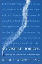 Cover of: No Visible Horizon: Surviving the World's Most Dangerous Sport