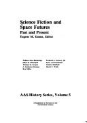 Cover of: Science Fiction and Space Futures: Past and Present