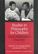Studies in philosophy for children by Ann Margaret Sharp, Ronald F. Reed, Matthew Lipman