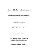 Cover of: History of Rocketry and Astronautics: Proceedings of the Twenty-Sixth History Symposiium of the International Academy of Astronautics, Washington, D.C., U.S.A., 1992 (Aas History Series)