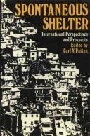 Cover of: Spontaneous Shelter: International Perspectives and Prospects