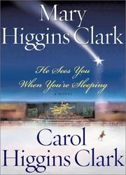 He sees you when you're sleeping by Mary Higgins Clark