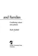Cover of: Foster care and families: conflicting values and policies