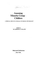 Cover of: Assessing minority group children: a special issue of Journal of school psychology