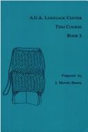Cover of: A.U.A. Language Center Thai Course, Book 3