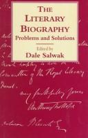 Cover of: The Literary Biography: Problems and Solutions