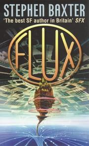 Cover of: Flux by Stephen Baxter