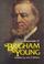 Cover of: Discourses of Brigham Young