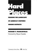 Cover of: Hard places by Richard V. Francaviglia