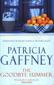 Cover of: The Goodbye Summer by Patricia Gaffney