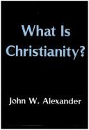 Cover of: What Is Christianity?