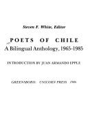 Cover of: Poets of Chile by Steven F. White, editor ; introduction by Juan Armando Epple.