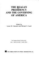 Cover of: The Reagan Presidency and the Governing of America (Changing Domestic Priorities Series)
