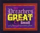 Cover of: All preachers great & small by compiled by Gary Wilde.