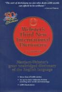 Cover of: Webster's third new international dictionary of the English language, unabridged by editor in chief, Philip Babcock Gove and the Merriam-Webster editorial staff.