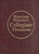Cover of: Merriam Webster's Premium Gift Set: Collegiate Dictionary and Collegiate Thesaurus