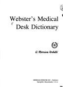 Cover of: Webster's medical desk dictionary