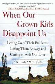 Cover of: When Our Grown Kids Disappoint Us by Jane Adams